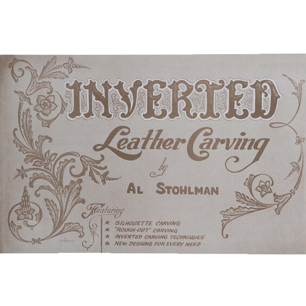 Livre "Inverted leather carving" - Cuir repoussé creusé inversé - Al Stohlman