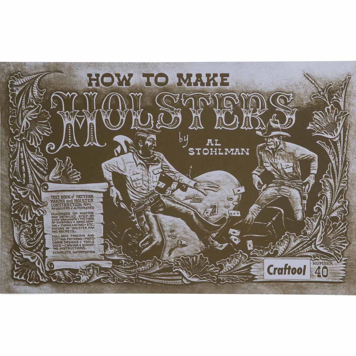 Livre "How to make Holsters" - Comment réaliser des étuis pour revolver - Al Stohlman