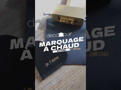 vidéo pour apprendre à marquer le cuir