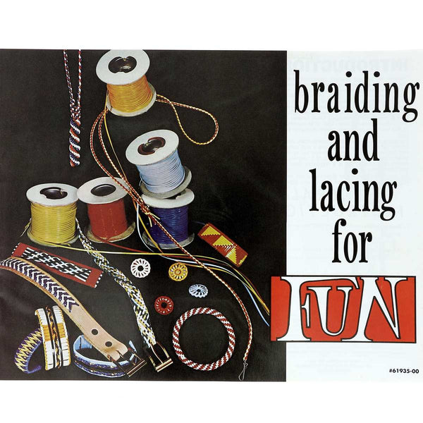 Book "BRAIDING &amp; LACING FOR FUN" - Braiding and lacing while having fun
